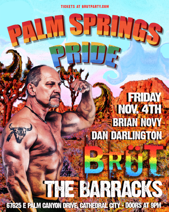 BRÜT Party - Palm Springs Pride