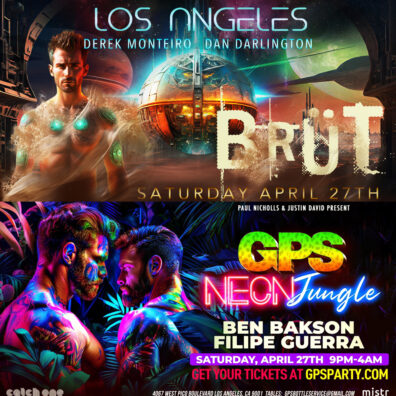 Unite at Los Angeles' Premier Gay Events: BRÜT and GPS