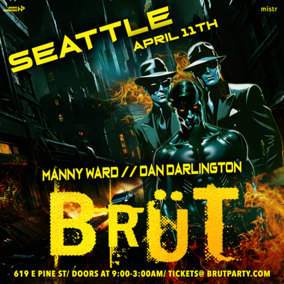 BRÜT Party - Gay Seattle